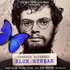 Terence McKenna's Blue Streak