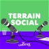 Terrain Social