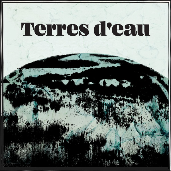 Artwork for Terres d'Eau