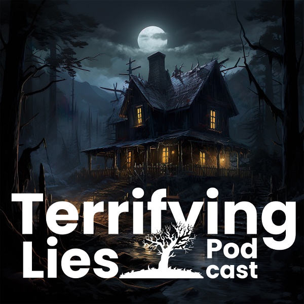 Artwork for Terrifying Lies Podcast