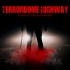 Terrordome Highway: A Horror Movie Podcast