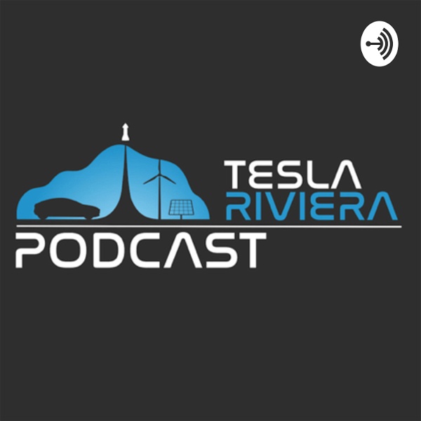 Artwork for Tesla Riviera Podcast