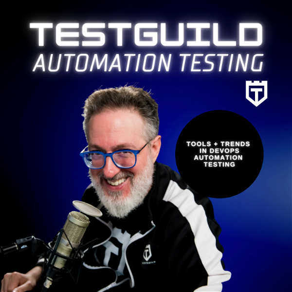 Artwork for TestGuild Automation Podcast