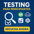 Testing para principiantes