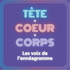 Tête Coeur Corps - Les voix de l'Ennéagramme