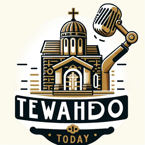 Artwork for Tewahedo Today