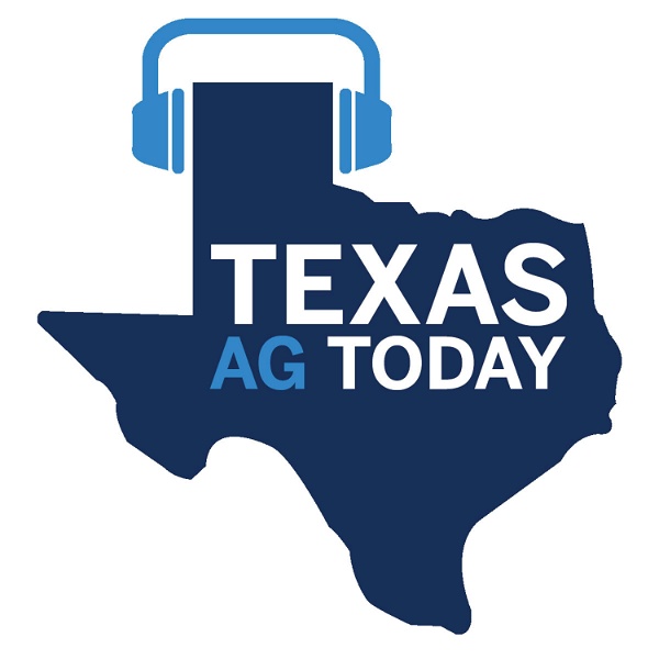 Artwork for Texas Agriculture Today