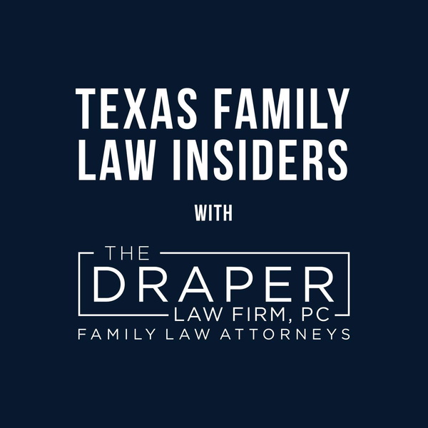 Artwork for Texas Family Law Insiders