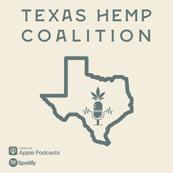 Artwork for Texas Hemp Coalition Podcast