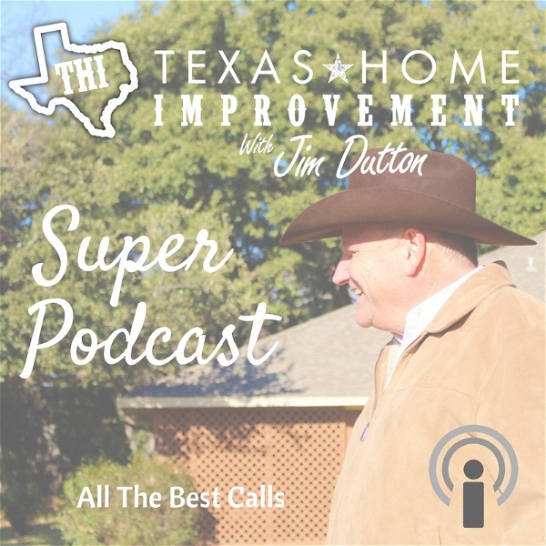 Artwork for Texas Home Improvement Podcast