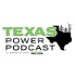 Texas Power Podcast