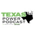 Texas Power Podcast