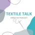 Textile Talk