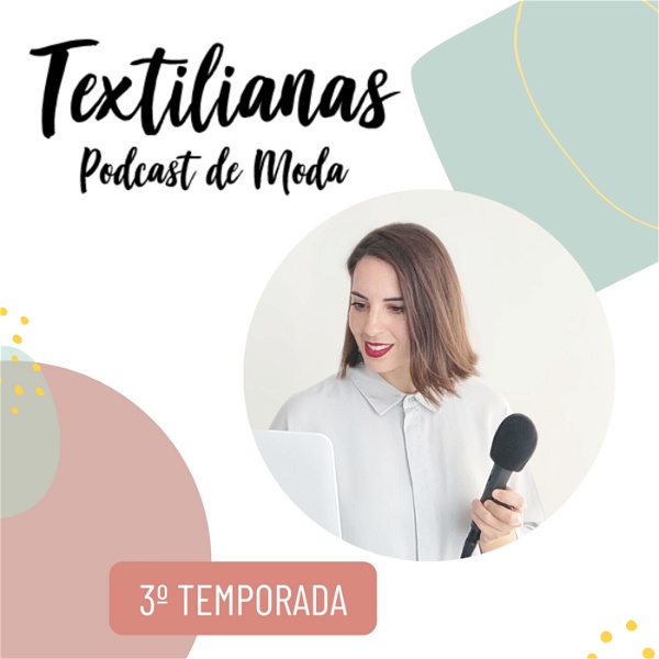 Artwork for Textilianas, tu podcast de moda