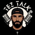 Tez Talks