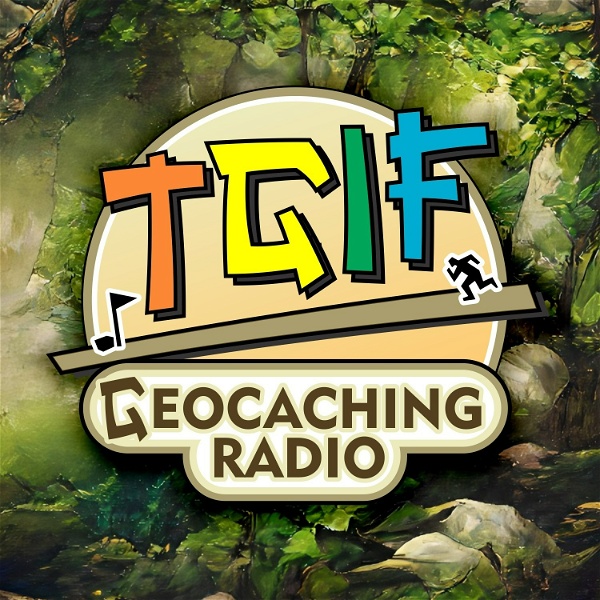 Artwork for TGIF Geocaching Radio