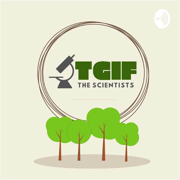 Artwork for TGIF The Scientists