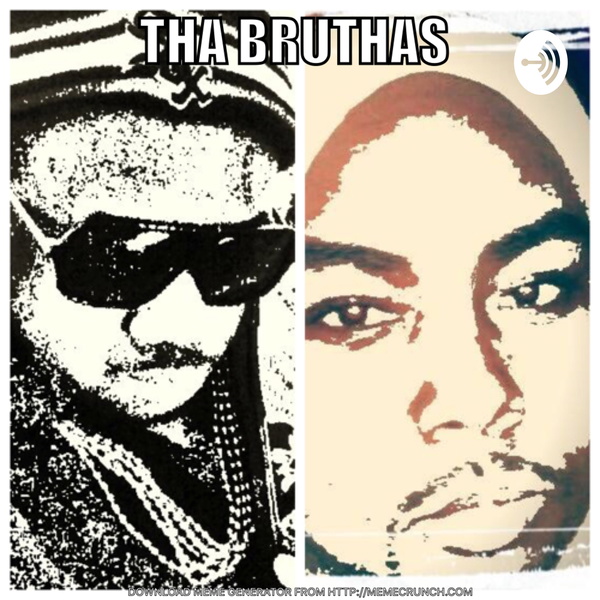 Artwork for Tha Bruthas