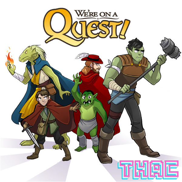 Artwork for THAC TV's "We're On a Quest!"