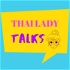 Thai Lady Talks Podcast