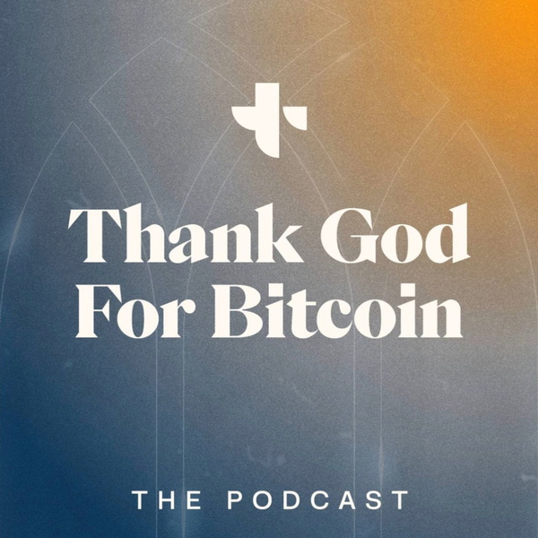 Artwork for Thank God for Bitcoin