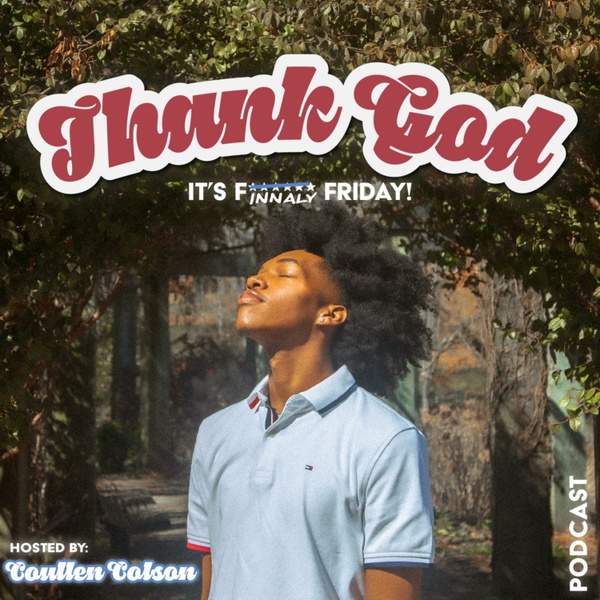 Artwork for Thank God it's Finally Friday