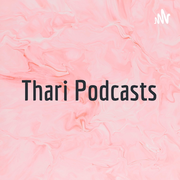 Artwork for Thari Podcasts