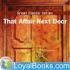 That Affair Next Door by Anna Katharine Green