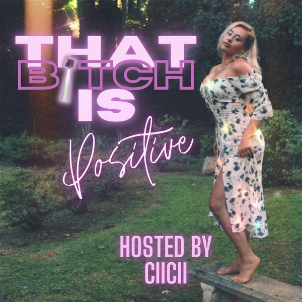 Artwork for That Bitch is Positive