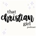 That Christian Girl ┃Tips on reaching your full Godly potential