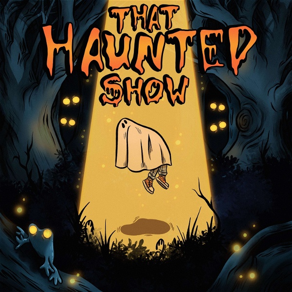 Artwork for That Haunted Show