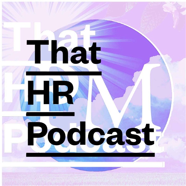 Artwork for That HR Podcast