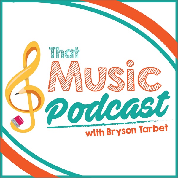 Artwork for That Music Podcast: A Podcast for Elementary Music Teachers