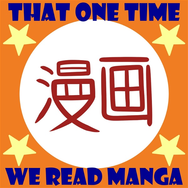 Artwork for That One Time We Read Manga