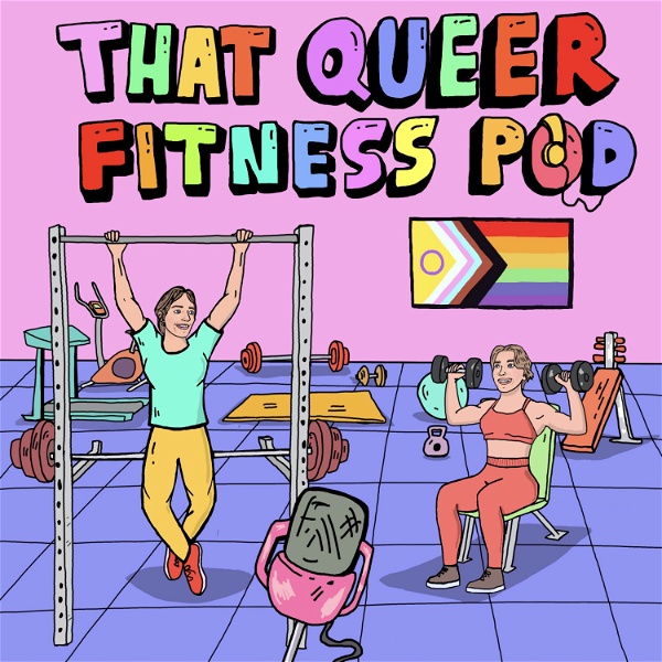 Artwork for That Queer Fitness Podcast