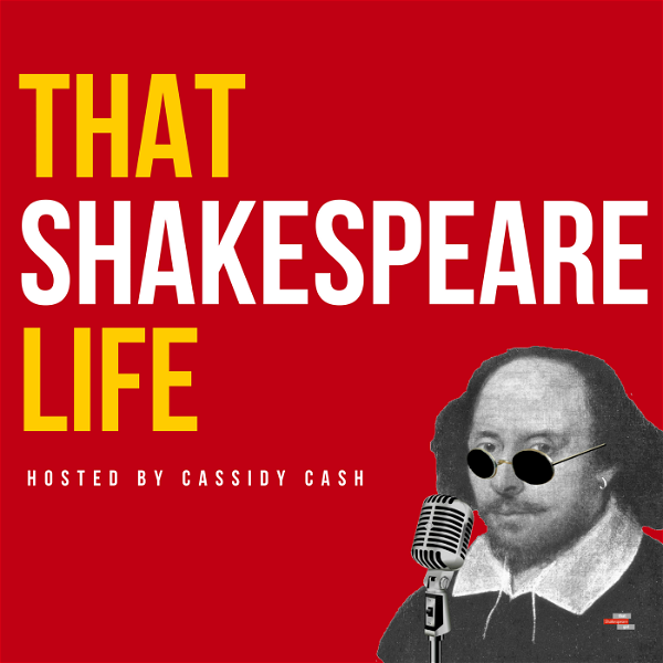 Artwork for That Shakespeare Life