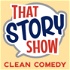 That Story Show