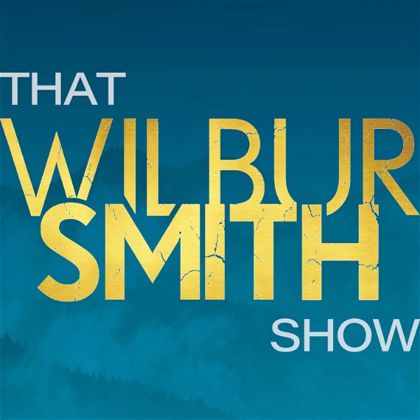 Artwork for That Wilbur Smith Show