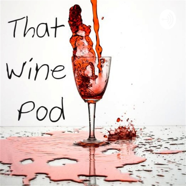 Artwork for That Wine Pod