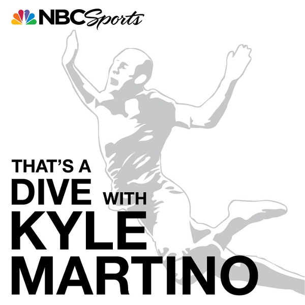Artwork for That’s a Dive with Kyle Martino