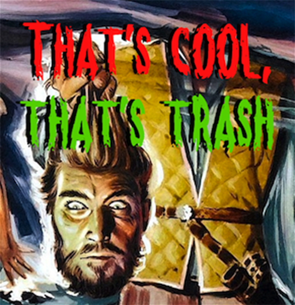 Artwork for That's Cool, That's Trash!