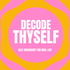 Decode Thyself: Self-Discovery for Real Life