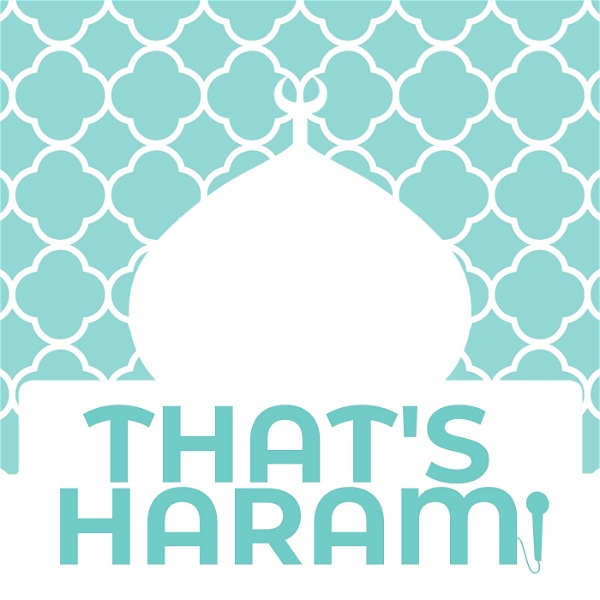 Artwork for That's Haram!