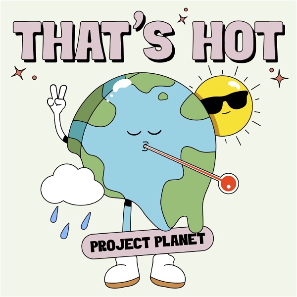 Artwork for That's Hot by Project Planet