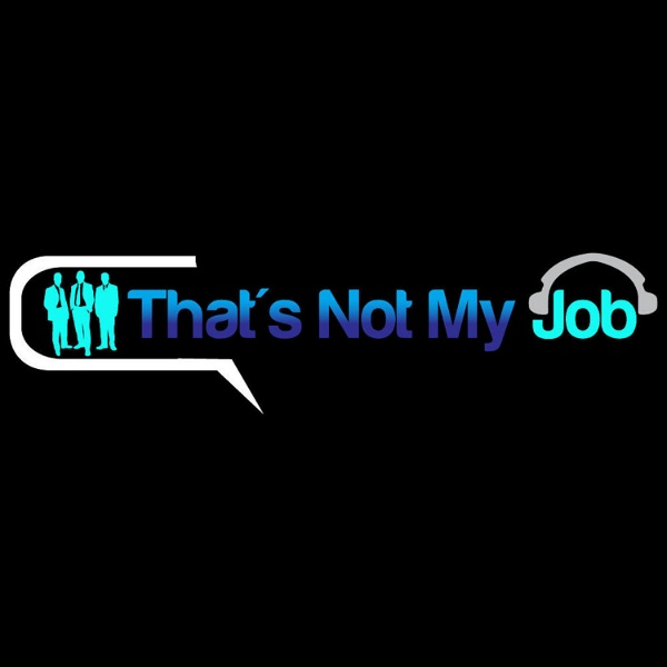 Artwork for That's Not My Job