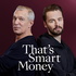 That's Smart Money