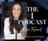 The 1 Podcast by Lisa Toland