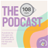 The 108 Podcast