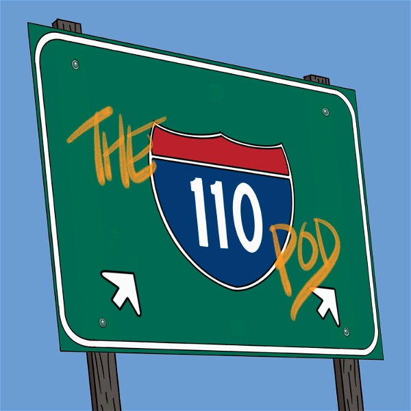 Artwork for The 110 Podcast
