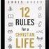 The 12 Rules for a Christian Life Podcast